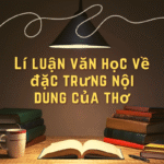 Lí luận văn học về đặc trưng nội dung của thơ