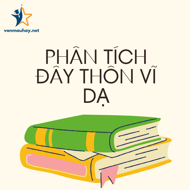 phân tích đây thôn vĩ dạ