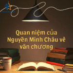Quan niệm của Nguyễn Minh Châu