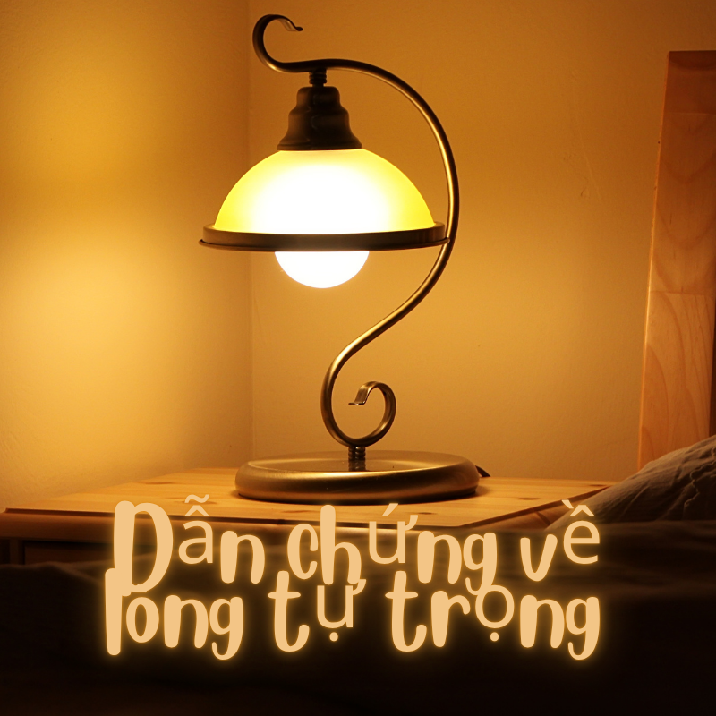 dẫn chứng về lòng tự trọng 