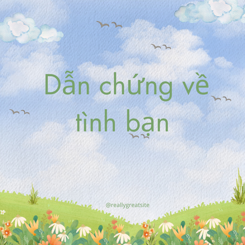 dẫn chứng về tình bạn