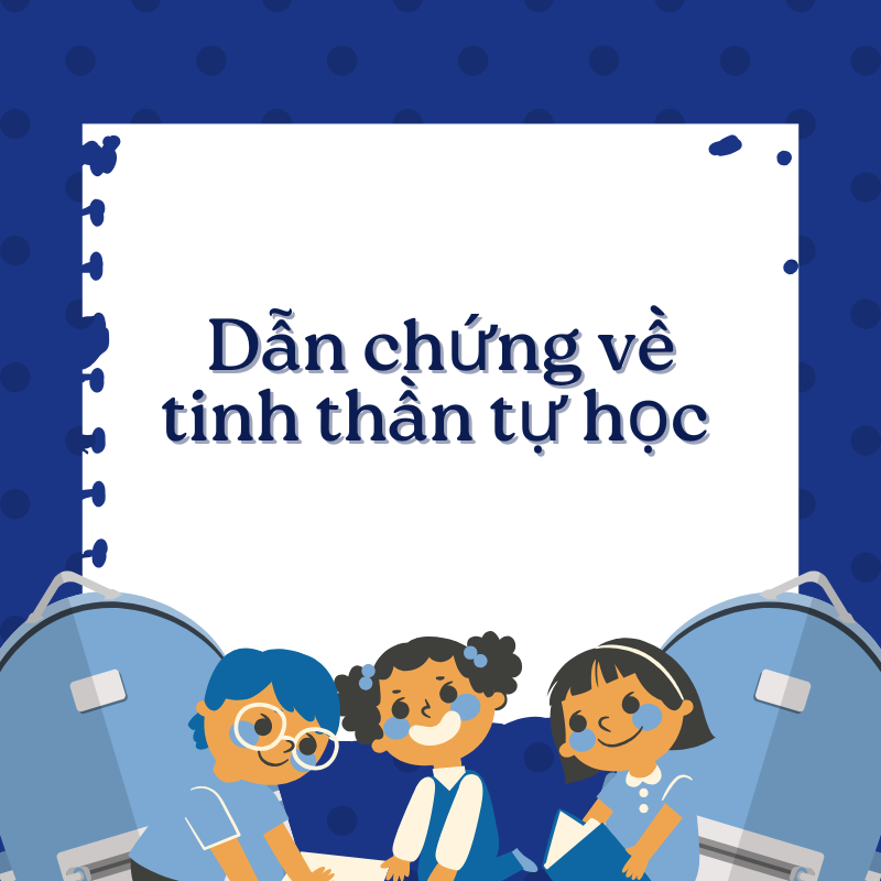 dẫn chứng về tinh thần tự học 