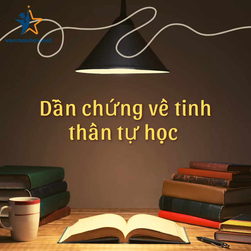 20+ dẫn chứng về tinh thần tự học chọn lọc hay nhất 
