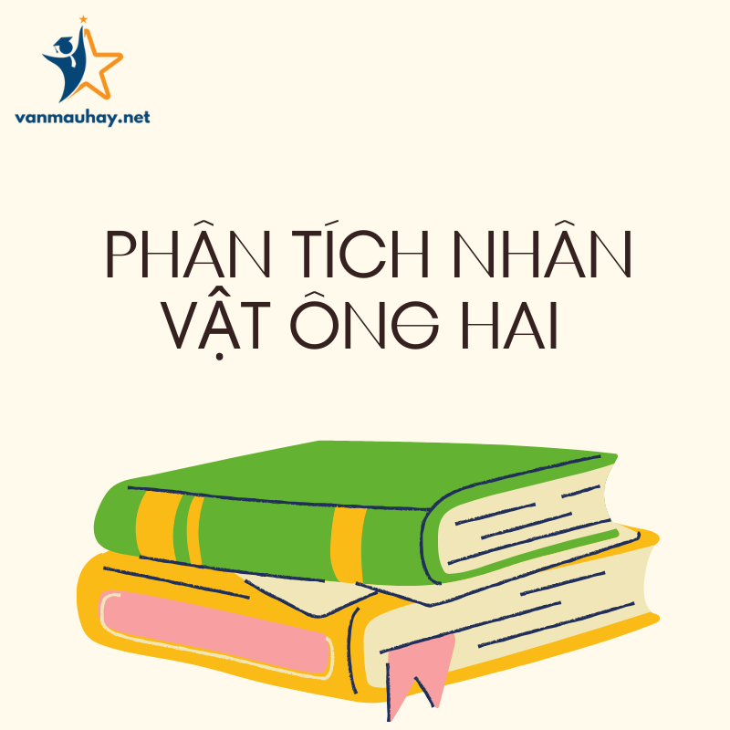 Phân tích nhân vật ông Hai trong truyện ngắn Làng – Kim Lân